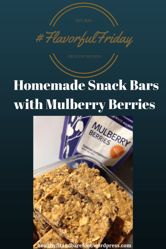 #FlavorfulFriday - Homemade Snack Bars with Mulberry Berries from Healthy, Fit & Barefoot!