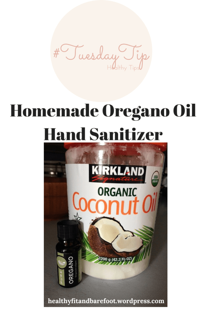 Homemade Oregano Oil Hand Sanitizer