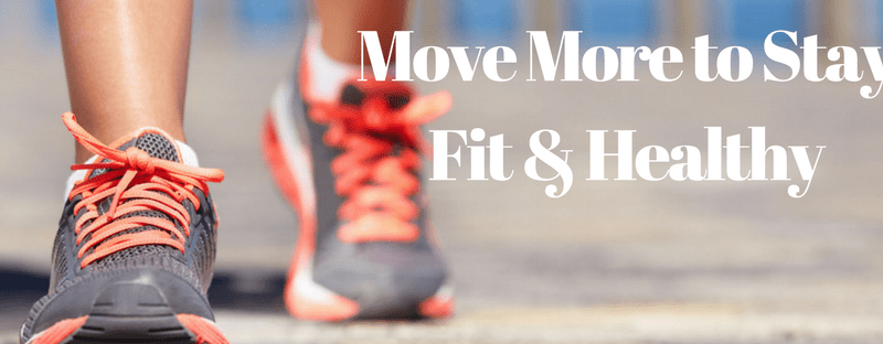 10,000 Steps - Move More to Stay Fit & Healthy | Healthy, Fit & Barefoot!