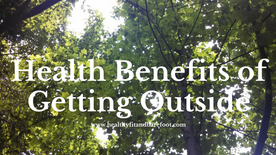 Earth Day + Health Benefits of Getting Outside in Nature!